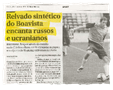 « Le synthétique du Boavista envoûte la Russie et l'Ukraine » - Diario de noticias - 30/01/2010